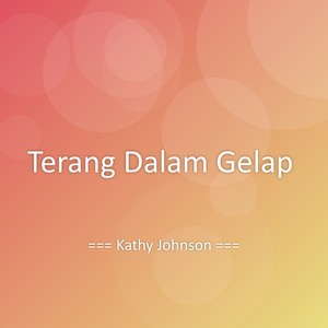 Terang Dalam Gelap