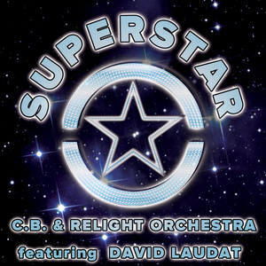 C.B. - Superstar (Robert Eno & Lanzetta House Mix)