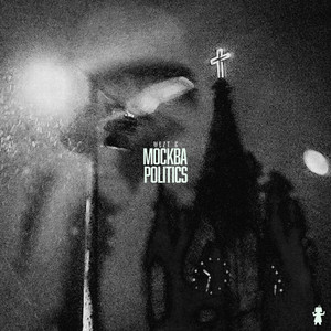 Mockba Politics (Explicit)