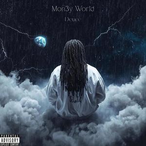 Mon3y World Deuce (feat. KingTaeInThisBitch & K-Wain) (Explicit)
