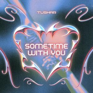 Sometime With You