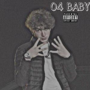 04 Baby (Explicit)