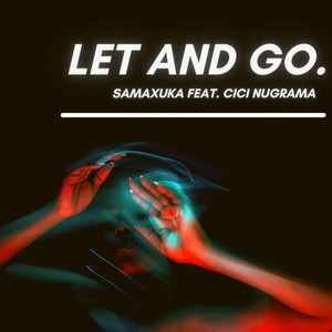 Let and Go.
