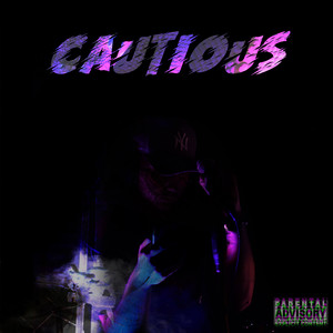 Cautious (Explicit)
