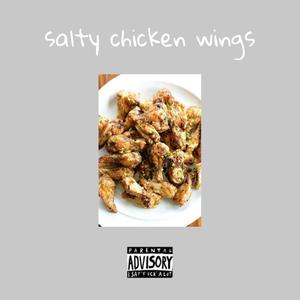 salty chicken wings (Explicit)