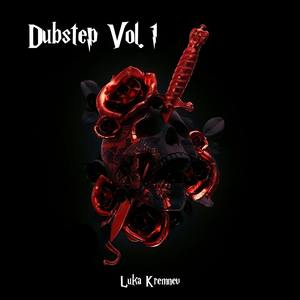 Dubstep, Vol. 1 (Explicit)