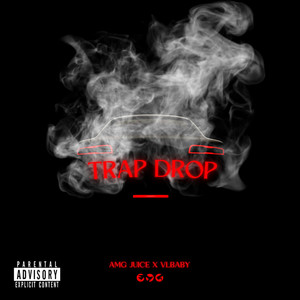 Trap Drop (Explicit)