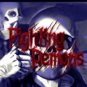 Fighting Demons (feat. Lil Dell) (Explicit)