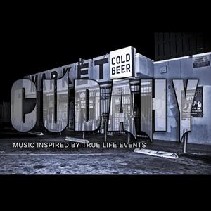 Cudahy (Music Inspired by True life events) [Explicit]