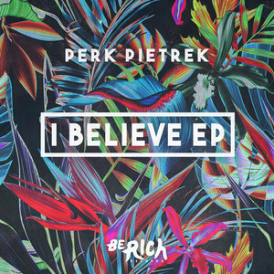 I Believe (Original Mix)