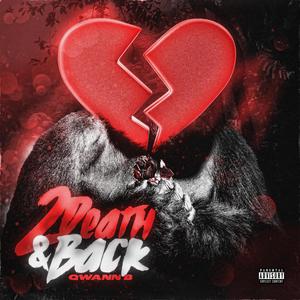 2 Death & Back (Explicit)