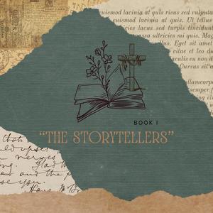 Book I: "The StoryTellers"