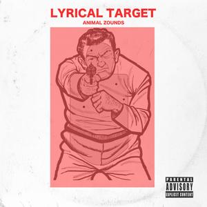 LYRICAL TARGET (Explicit)