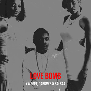 Love Bomb (Explicit)