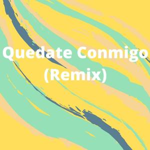 Quedate Conmigo (feat. Rawl Ha) [Remix] [Explicit]