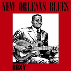 New Orleans Blues (Doxy Collection) [Remastered]