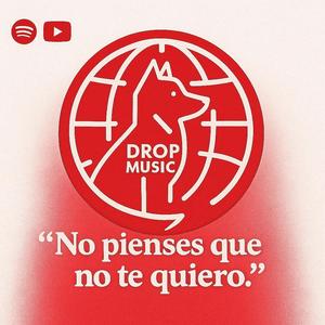 No pienses que no te quiero