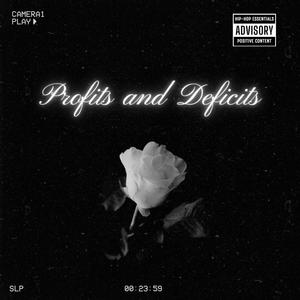 PROFITS AND DEFICITS (Explicit)