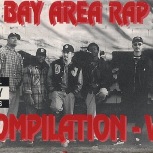 Bay Area Rap Compilation Vol.1