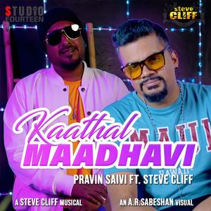 Kaathal Maadhavi (feat. Pravin Saivi)