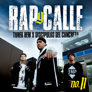 Rap y Calle No. 11 (Explicit)