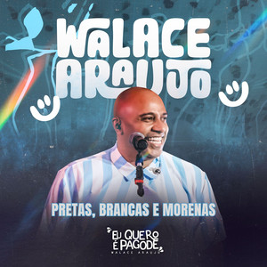 Pretas brancas e morenas (ao vivo)