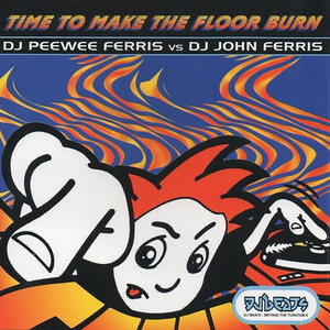 Time To Make The Floor Burn