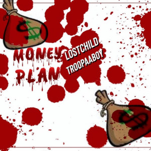 Money Plan (Explicit)