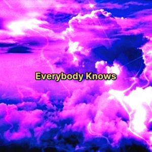 Everybody Knows