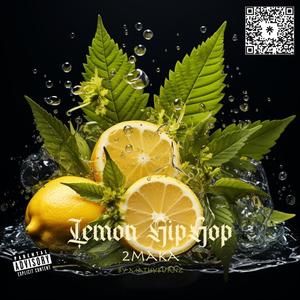 Lemon HipHop (Explicit)