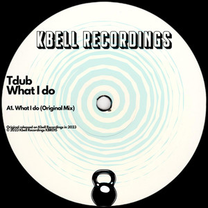 TDUB - What I do (Original Mix)