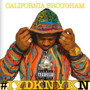 #IYDKNYKN (feat. Royal Highness) (Explicit)
