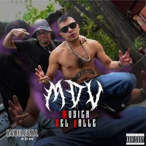 MDV (Musica Del Valle) [Explicit]