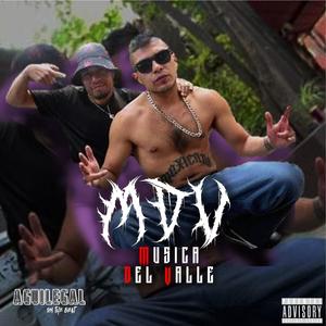 MDV (Musica Del Valle) (Explicit)