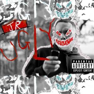 UGLY (Explicit)