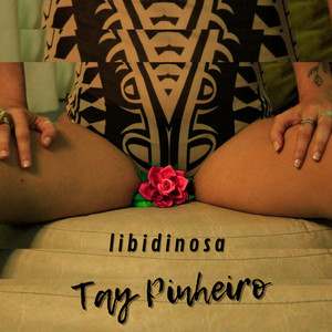 Libidinosa (Explicit)