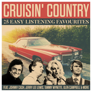 Cruisin' Country - 25 Easy Listening Favourites