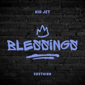 Blessings (feat. Sustainn)