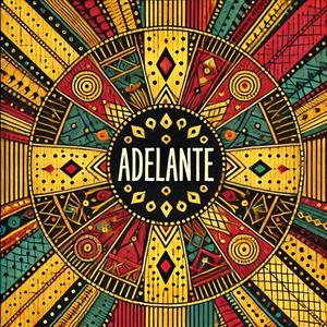 Adelante (feat. Mo-Aze)