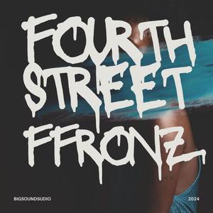 FOURTH STREET (feat. ffronz) (Explicit)