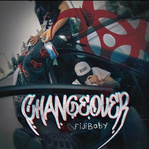CHANGEOVER (feat. Cash Z) (Explicit)