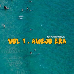 Awejo Era, Vol. 1