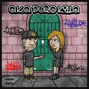 A.K.A. Puro Killa (feat. Vielix) [Explicit]