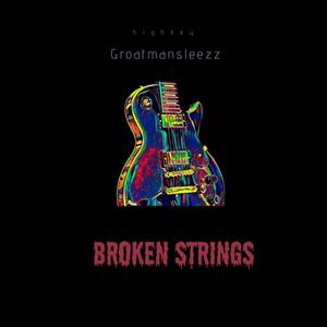 Broken Strings