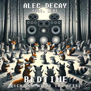 Bedtime [feat. Levi] (Ich geh nicht ins Bett)