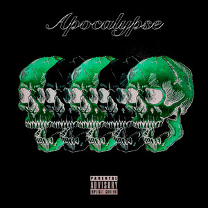 Apocalypse (Explicit)