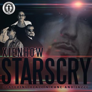 Stars Cry(feat. Blaze N Kane & Jazze)