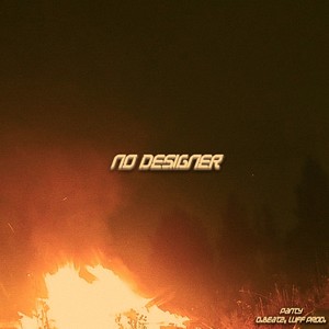No Designer (Explicit)