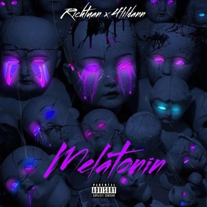 Melatonin (feat. 4lildann) (Explicit)