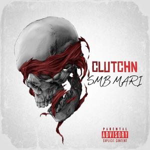 Clutchn (Explicit)
